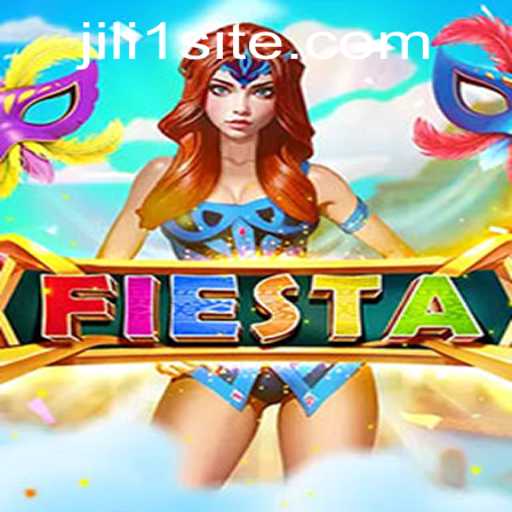 Discover Fiesta: An Enthralling Adventure with JILI1