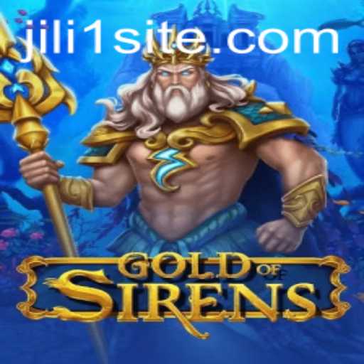 GoldofSirens: An Immersive Gaming Experience with JILI1